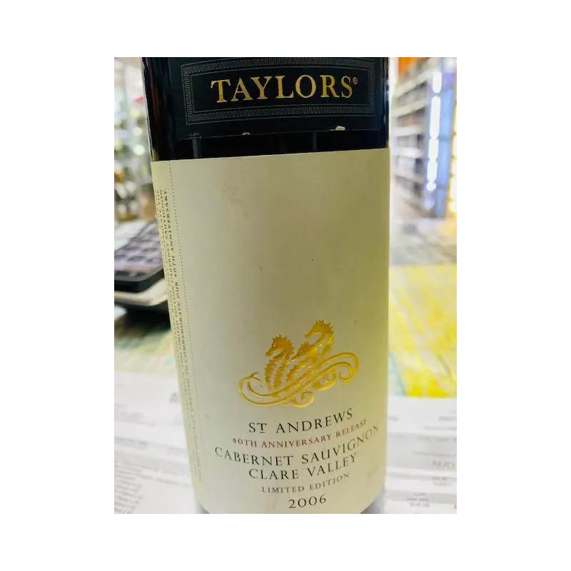 TAYLORS ST ANDREWS 40TH ANNIVERSARY RELEASE CABERNET 2006